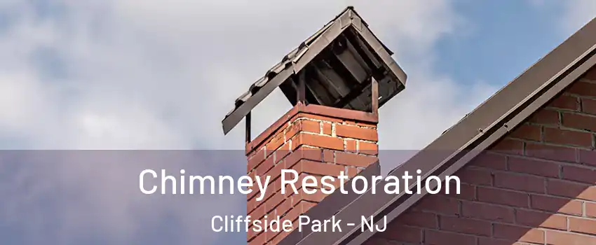  Chimney Restoration Cliffside Park - NJ