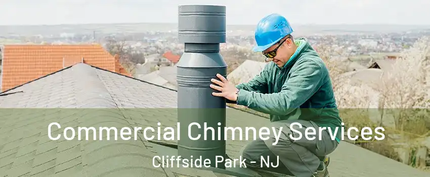  Commercial Chimney Services Cliffside Park - NJ