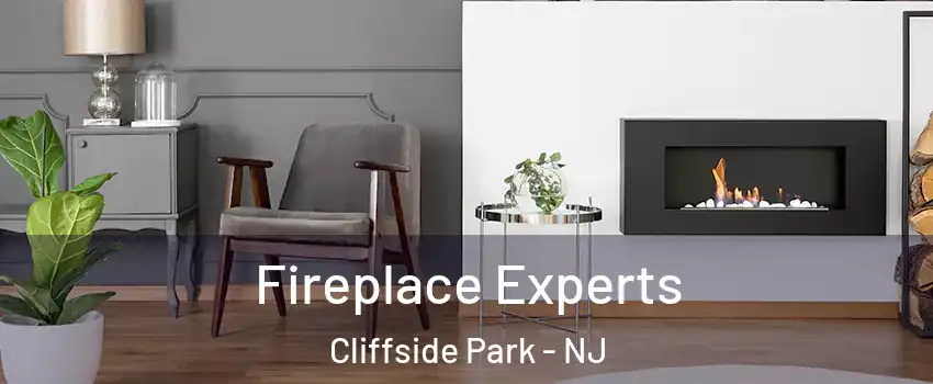  Fireplace Experts Cliffside Park - NJ