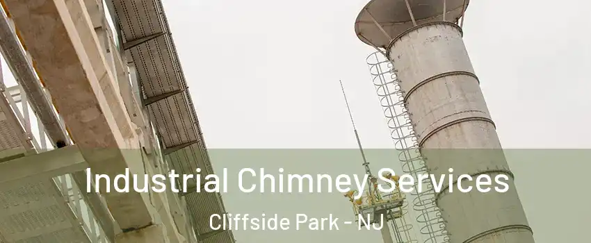  Industrial Chimney Services Cliffside Park - NJ