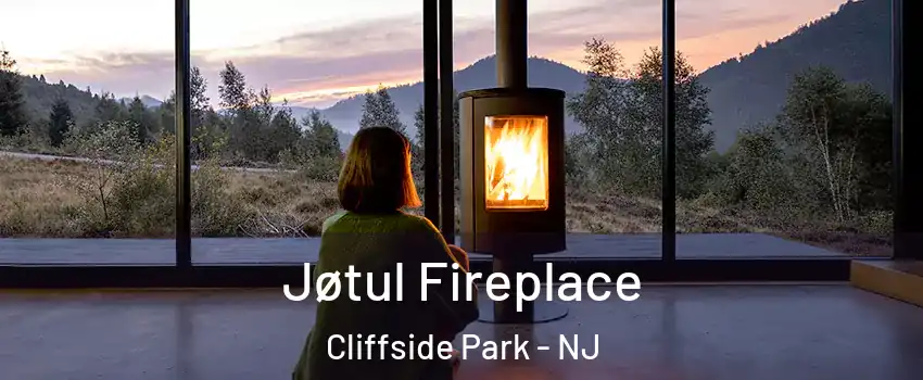  Jøtul Fireplace Cliffside Park - NJ