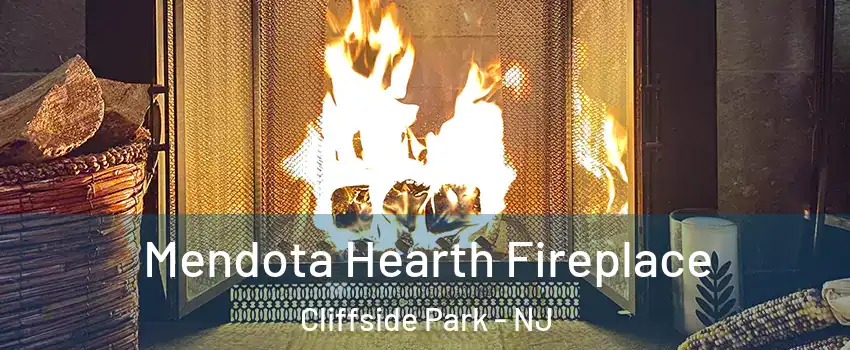  Mendota Hearth Fireplace Cliffside Park - NJ