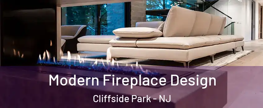  Modern Fireplace Design Cliffside Park - NJ